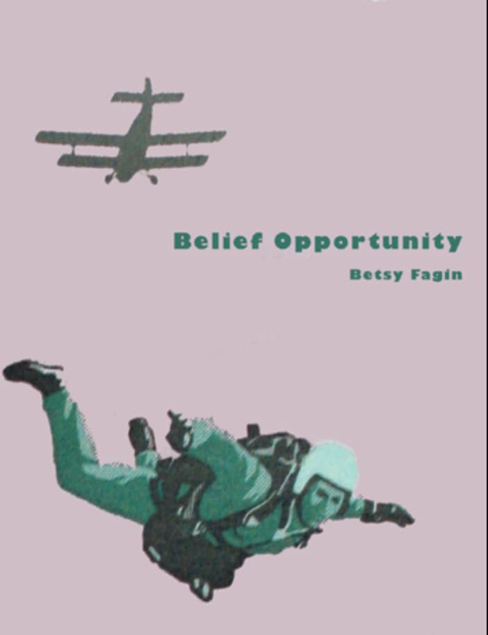 Belief Opportunity, 2008